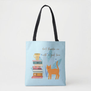 Drohe mir nicht mit einer guten Zeit Lustig Tasche