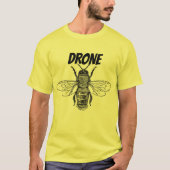 Drohne-Biene T-Shirt (Vorderseite)
