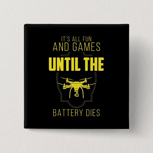 Drohne zu fliegen ist mein Spiel Button (Vorderseite)