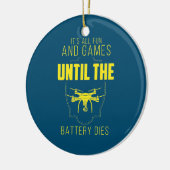 Drohne zu fliegen ist mein Spiel Keramik Ornament (Links)