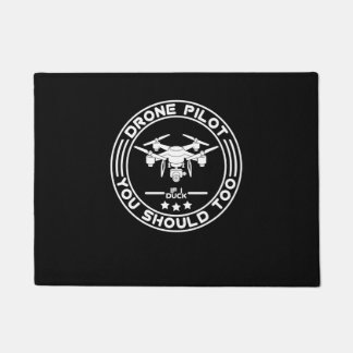 Drohnenpilotin, wenn ich ducke, sollten Sie auch Q Fußmatte