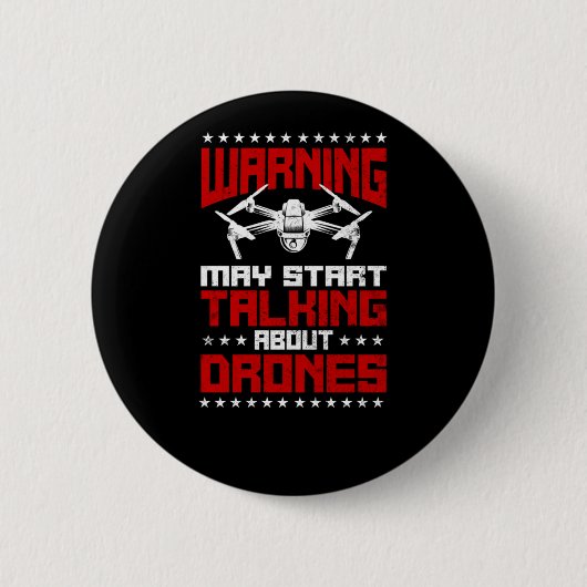 Drohnenwarnung könnte beginnen, über Dronen-Drohne Button (Vorderseite)