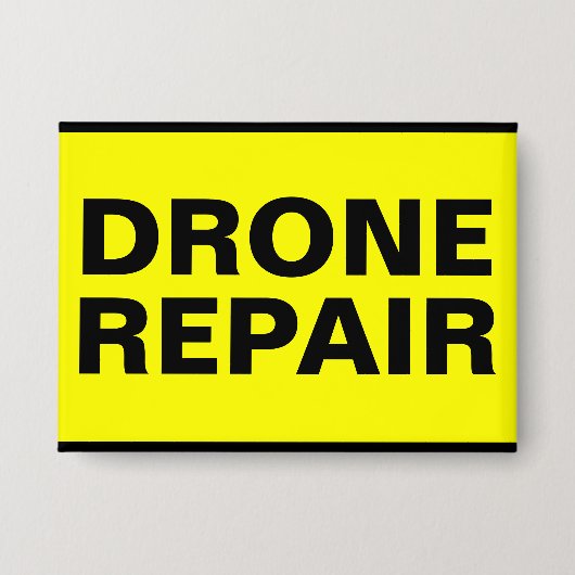 Drohnereparatur™-Taste Button (Vorderseite)