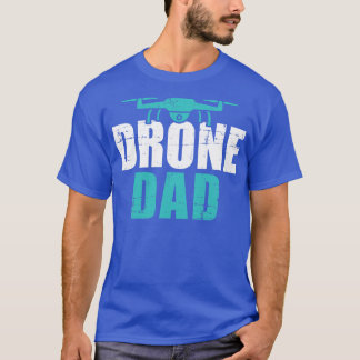 Drone dad Väter Tagesgeschenk für Piloten T-Shirt