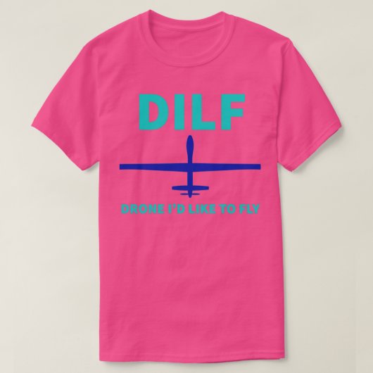 Drone-ID fliegt gerne DILF T-Shirt (Design vorne)