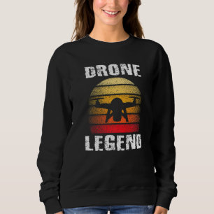 Drone Legend Quadcopter Pilot Retro Vintag Graphen Sweatshirt