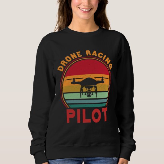 Drone Pilot FPV Quadcopter Drone Racing Pilot Sweatshirt (Vorderseite)