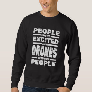 Drone-Pilot Fpv-Rennfahrer Aviator-Flug-RC-Quadro Sweatshirt