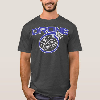 Drone-Pilot im Freien T-Shirt