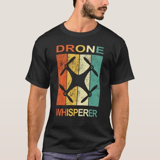 Drone Whisperer Pilot Accessory for proud drone ra T-Shirt (Vorderseite)