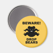 Drop Bären! Magnet (Vorderseite/Rückseite)