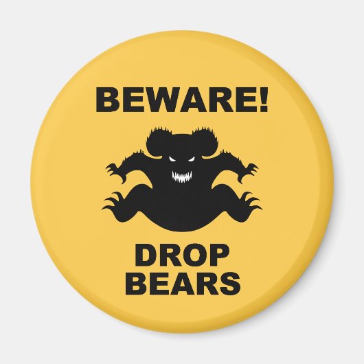 Drop Bären! Magnet (Vorne)