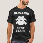 Drop Bären! T-Shirt (Vorderseite)