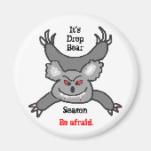 Drop Bear Magnet (Vorne)