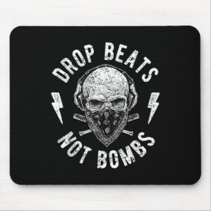 Drop Beats nicht Bomben DJ gegen Krieg für Frieden Mousepad