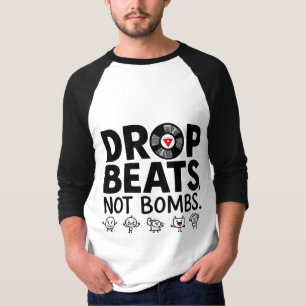 Drop Beats nicht Bomben Niedlich Mascot T-Shirt
