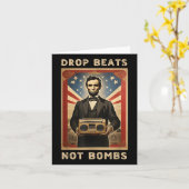 Drop Beats Not Bombs Abraham Lincoln Karte (Gelbe Blume)