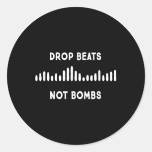 Drop Beats Not Bombs Anti-War Musiker Runder Aufkleber