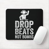 Drop Beats not Bombs DJ Anti War Protest Mousepad (Mit Mouse)