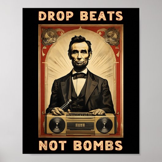 Drop Beats statt Bomben Anti-Kriege Poster (Vorne)
