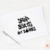 Drop Beats statt Bomben Ovaler Aufkleber (Umschlag)