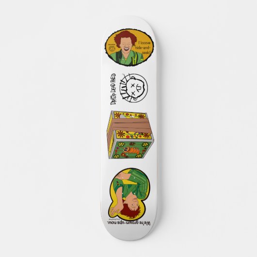 Drop Dead Fred Deck Skateboard (Vorne)