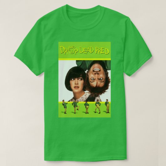 Drop Dead Fred Poster T-Shirt (Design vorne)