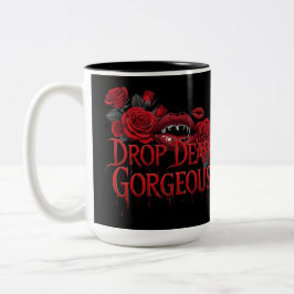 Drop Dead Gorgeous T-Shirt Zweifarbige Tasse