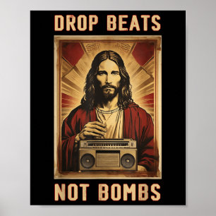 Drop schlägt nicht Bomben Anti-Krieg Jesus Christu Poster
