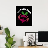 Drop the Beet Funny Music Veggie Pun Dark BG Poster (Heimbüro)