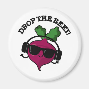Drop the Beet Funny Music Veggie Pun Magnet