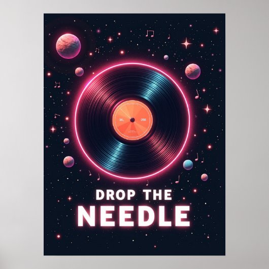 Drop the Needle – Retro Vinyl in Space Poster (Vorne)