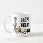 Drop Weed Kaffeetasse (Links)