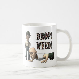 Drop Weed Kaffeetasse