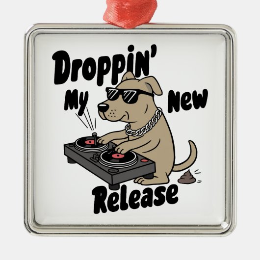 Droppin' Mein neuer Release-Dog Angesagt-Hop Ornament Aus Metall (Vorne)