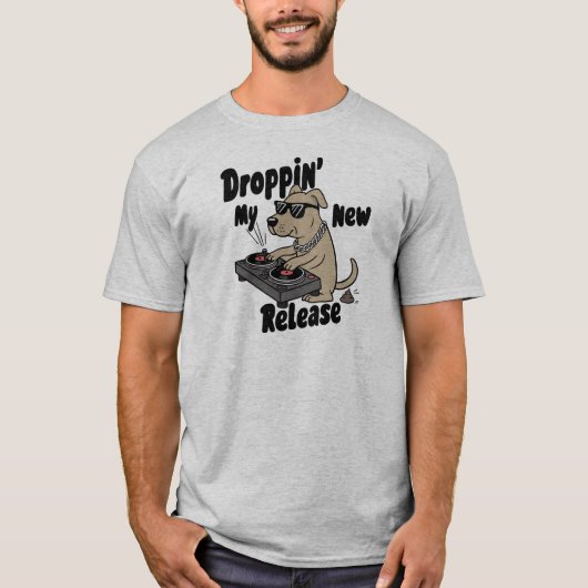 Droppin' Mein neuer Release-Dog Angesagt-Hop T-Shirt (Vorderseite)