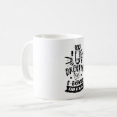 Droppin the F bomb kinda mom Kaffeetasse (Vorderseite Links)