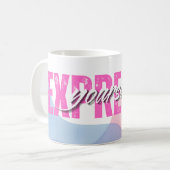 Drück dich aus kaffeetasse (Vorderseite Links)