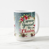 Drück dich dieses Weihnachten aus Kaffeetasse (VorderseiteRechts)