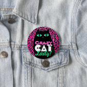 Druck-Knopf-Button "verrückte Katzen-Damen-" rosa Button (Beispiel)