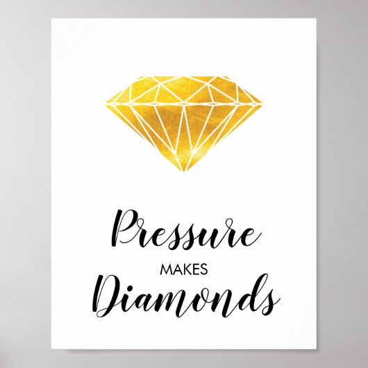 Druck macht Diamonds Imitate goldene Inspiration Poster (Vorne)