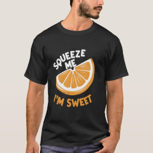 Drück mich, ich bin süß T-Shirt