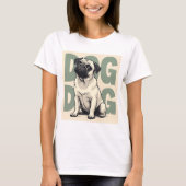 Drucken mit Mops T - Shirt (Vorderseite)