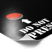 Drücken Sie die rote Taste nicht. Fotodruck (Ecke)