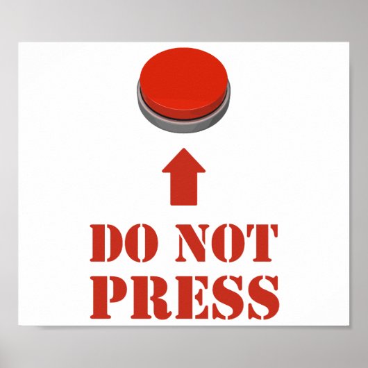 Drücken Sie die rote Taste nicht. Poster (Vorne)