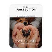 Drücken Sie die Schaltfläche Paws Save the Date Fl Magnet (Vertikal)