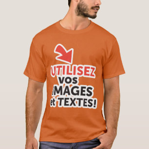 Drucken Sie Ihre DIY-Designs online auf Französisc T-Shirt