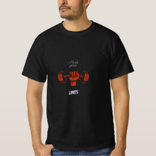 Drücken Sie Ihren Limits-T - Shirt