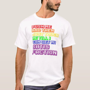 Drücken Sie mich und dann gerade Touch ich, also T-Shirt