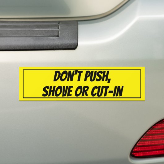 Drücken Sie, schieben Sie oder nicht Schnitt-im Autoaufkleber (Auf Auto)